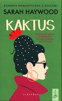 Kaktus - Haywood Sarah - ebook + audiobook + książka