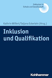 Inklusion und Qualifikation -  - ebook