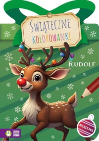 Świąteczne kolorowanki. Rudolf -  - książka