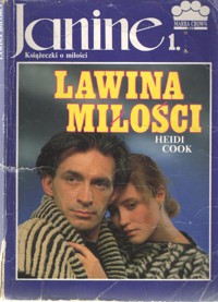 Janine (1). Lawina miłości - Heidi Cook - ebook
