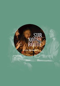Sur notre route - André Querton - ebook