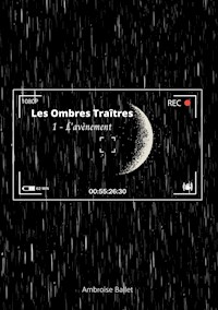 Les Ombres Traîtres - Ambroise Ballet - ebook