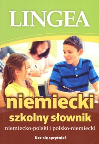 Niemiecki szkolny słownik - praca zbiorowa - książka
