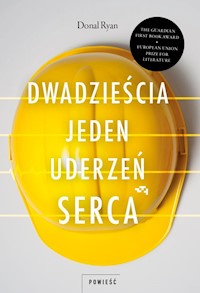 Dwadzieścia jeden uderzeń serca - Ryan Donal - książka