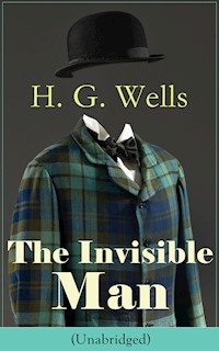 The Invisible Man (Unabridged) - H G Wells - ebook