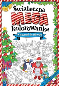 Świąteczna megakolorowanka. -  - książka