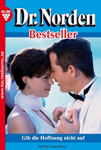 Gib die Hoffnung nicht auf - Vandenberg Patricia - ebook