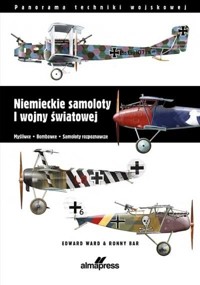 Niemieckie samoloty I wojny światowej - Edward Ward, Ronny Barr - książka