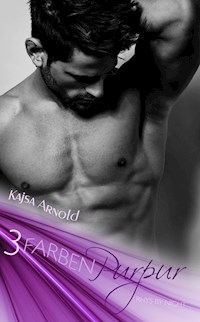 3 Farben Purpur - Kajsa  Arnold - ebook