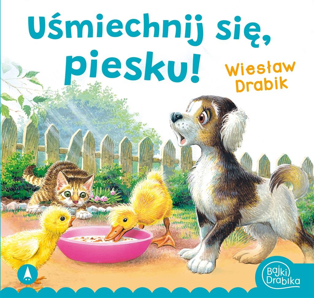 Uśmiechnij się, piesku! - Wiesław Drabik - książka