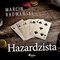 Hazardzista - Marcin Radwański - audiobook