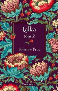 Lalka. Tom 2 - Bolesław Prus - książka