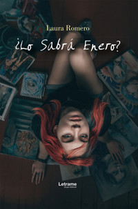 ¿Lo sabrá enero? - Laura Romero - ebook