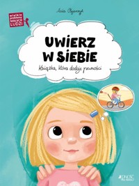 Uwierz w siebie - Asia Olejarczyk - książka
