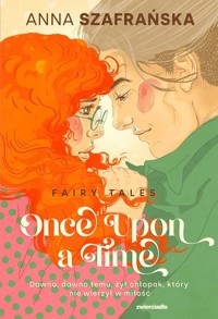 Once upon a time - Szafrańska Anna - ebook + audiobook + książka