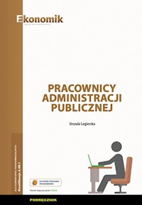 Pracownicy administracji publicznej Podręcznik - Legierska Urszula - książka