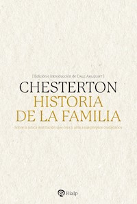 Historia de la familia - Gilbert Keith Chesterton - ebook