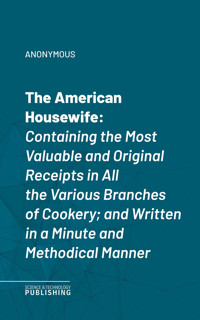 The American Housewife - (anonymous) - ebook
