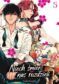 Niech śmierć nas rozdzieli #5 - Asuka Konishi - książka