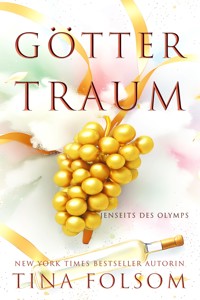 Göttertraum - Tina Folsom - ebook
