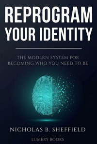 Reprogram Your Identity - Nicholas - ebook