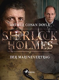 Der Marinevertrag - Sir Arthur Conan Doyle  - ebook