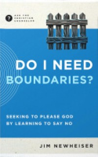 Do I Need Boundaries? - Jim Newheiser - ebook
