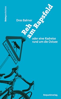 Reh am Rapsfeld - Dres Balmer - ebook