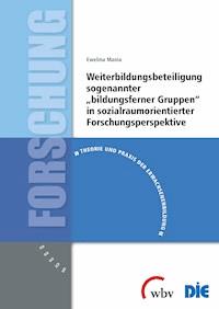 Weiterbildungsbeteiligung sogenannter "bildungsferner Gruppen" - Ewelina Mania - darmowy ebook
