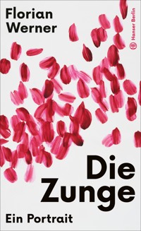Die Zunge - Florian Werner - ebook