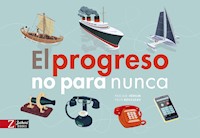 El progreso no para nunca - Pascale Hédelin - ebook