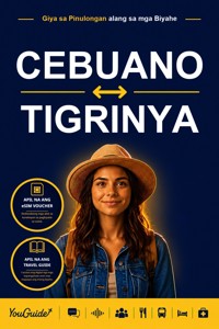 The Language Guide for Travelers - Cebuano to Tigrinya - YouGuide - ebook
