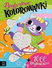 Brylantowe kolorowanki z kotkiem. 1000 brylancików - Agata Kaczyńska - książka