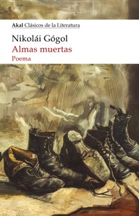 Almas muertas - Nikolai Gogol - ebook