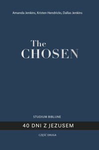 The Chosen 40 dni z Jezusem cz.2 - Jenkins Amanda - ebook