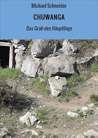 CHUWANGA - Michael  Schneider - ebook