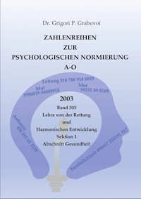 Zahlenreihen zur Psychologischen Normierung A-O - Dr. Grigori P. Grabovoi - ebook