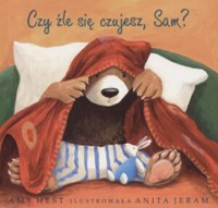 Czy źle się czujesz, Sam? - Amy Hest - ebook
