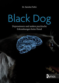 Black Dog - Dr. Sandra Foltin - ebook