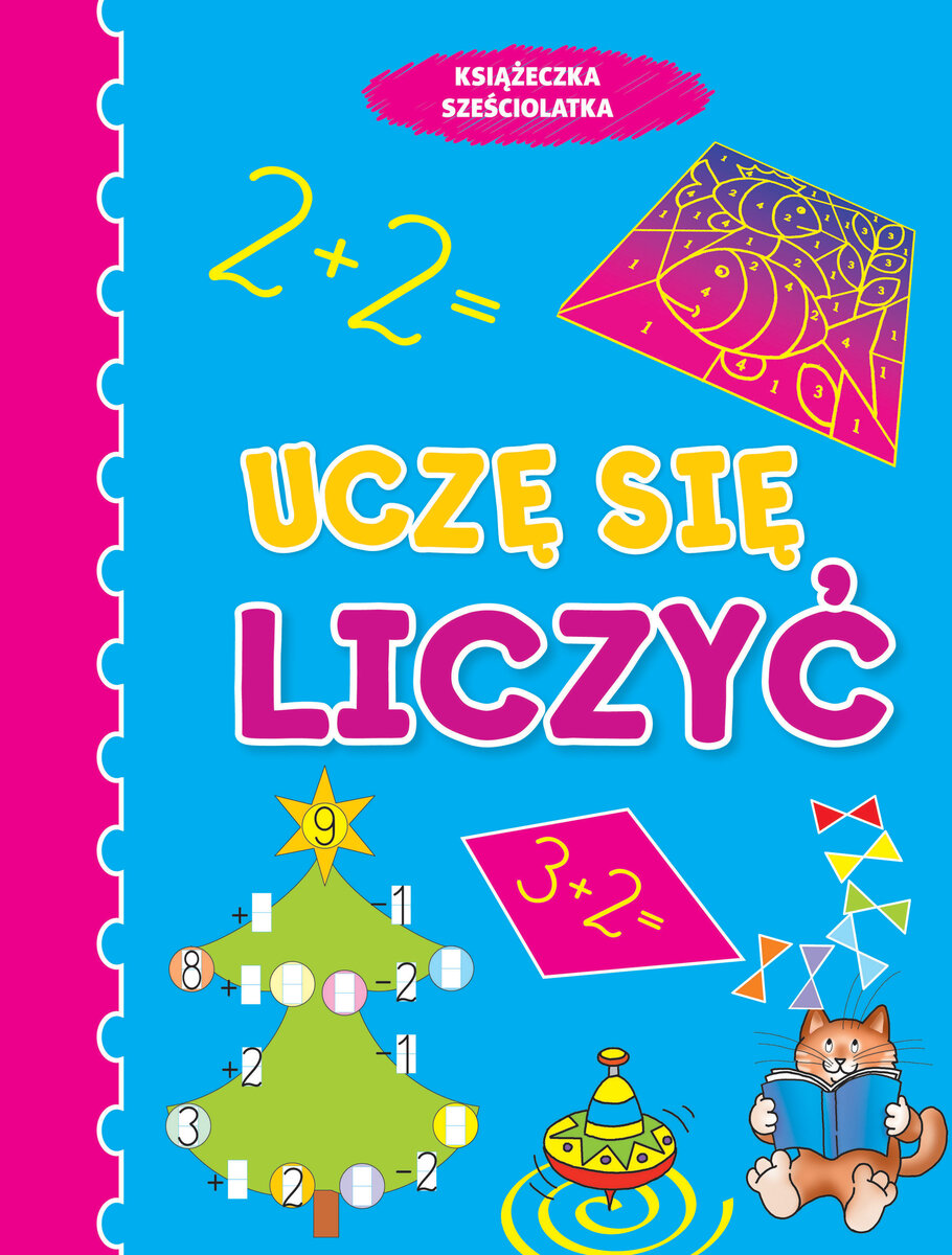 Książeczka sześciolatka. Uczę się liczyć - Wiśniewska Anna - książka