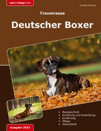 Traumrasse: Deutscher Boxer - Carsten Ramus - ebook