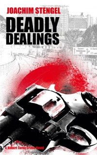 Deadly Dealings - Joachim Stengel - ebook