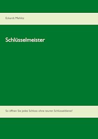 Schlüsselmeister - Eckardt Mehlitz - ebook