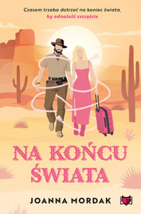 Na końcu świata - Mordak Joanna - ebook + książka