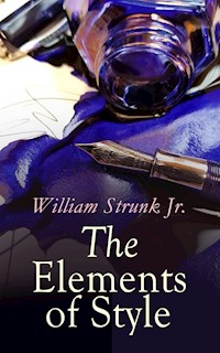 The Elements of Style - William Strunk Jr. - ebook
