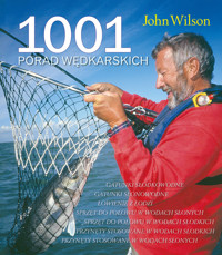 1001 porad wędkarskich - John Wilson - książka