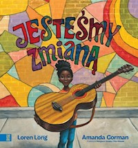 Jesteśmy zmianą - Gorman Amanda - książka