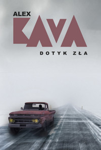 Dotyk zła - Alex Kava - ebook + książka
