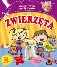 Moja pierwsza zgadywanka: Zwierzęta - zbiorowa praca - książka