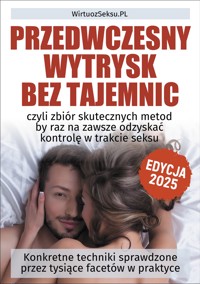 Przedwczesny wytrysk bez tajemnic - Aleksander Wielki - ebook